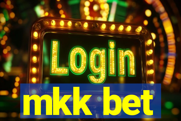 mkk bet
